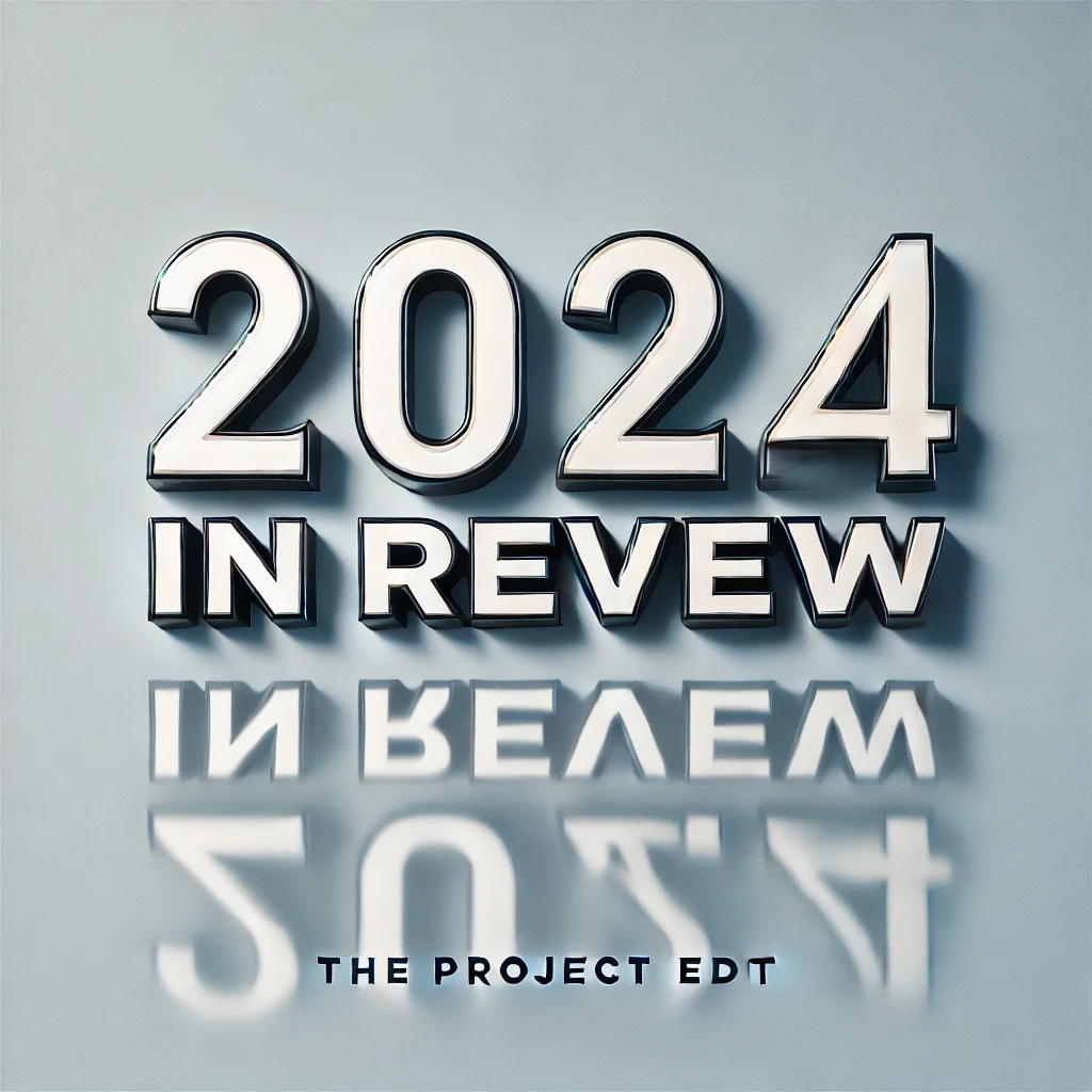 2024 Wrap Up, a Year of Personal&nbsp;Growth