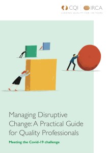 Managing Disruptive change Guide by CQI