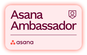 Asana Ambassador